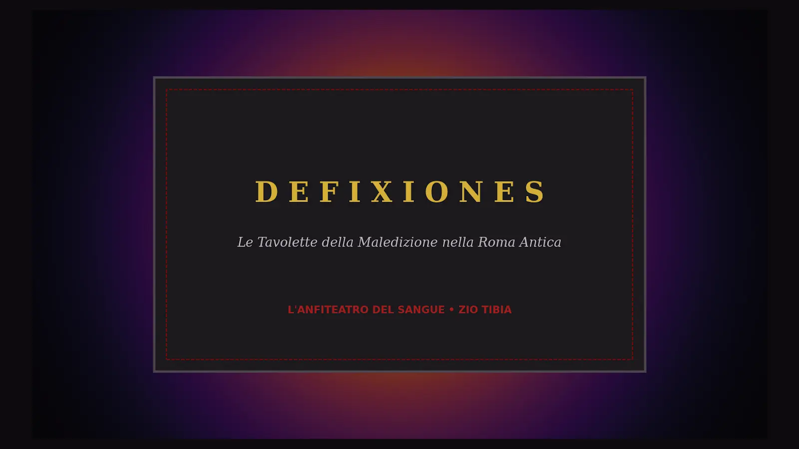 Defixiones Le Tavolette Maledette e le Streghe della Roma Antica